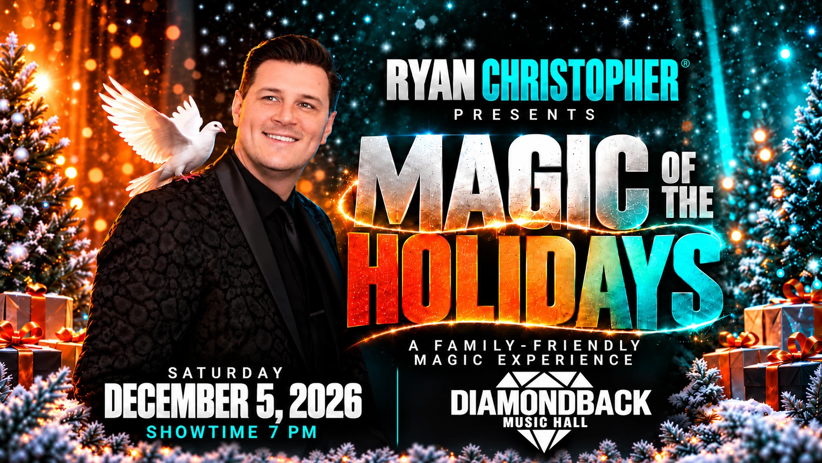 Ryan Christopher presents Magic of the Holidays — Saturday December 5, 2026, 7PM at Diamondback Music Hall